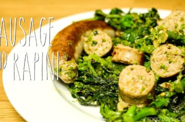 SAUSAGE AND RAPINI