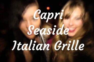 Capri Seaside Italian grille