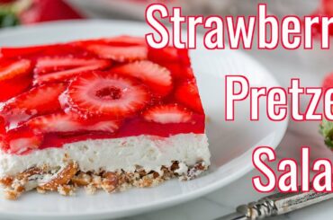 Strawberry Pretzel Salad Recipe - Best Party Dessert!