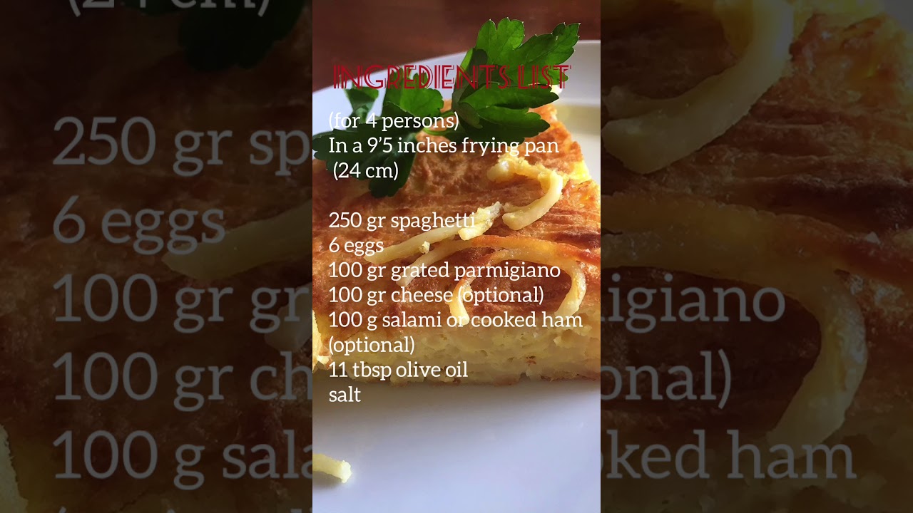 Frittata of spaghetti/ Frittata di spaghetti Frittata of spaghetti/ Frittata di spaghetti