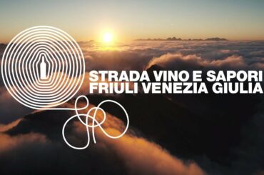 The Friuli Venezia Giulia wine and dine route