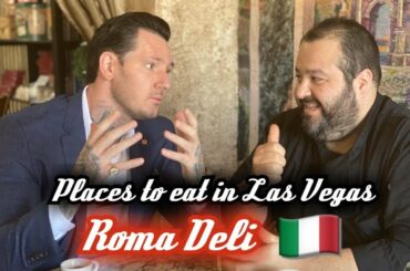 Places to eat in Las Vegas   Roma Deli