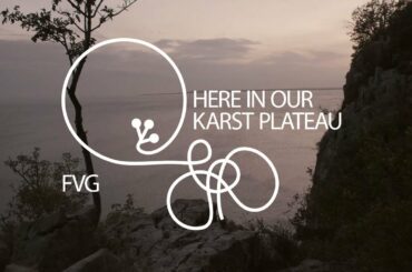The Friuli Venezia Giulia wine and dine route: Here in our Karst Plateau