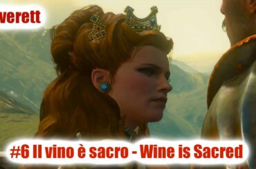 The Witcher 3: Blood and Wine ITA #6: Il vino è sacro