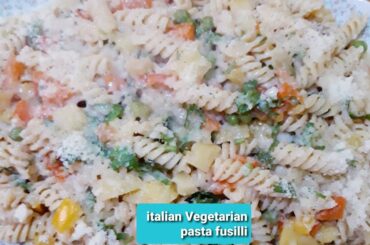 Italian Vegetarian Pasta Fusilli recipe.#italianandindianfood