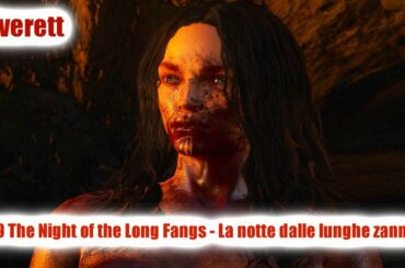 The Witcher 3: Blood and Wine ITA #9: La notte dalle lunghe zanne