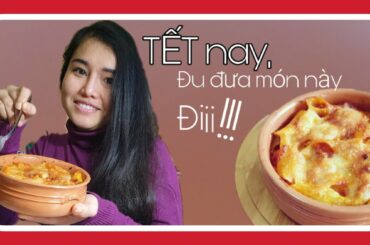 TẾT NAY ĐU ĐƯA MÓN NÀY ĐI ! Italian Cuisine : PASTA AL FORNO | LY ITALIA - LifeFoodTravel #48