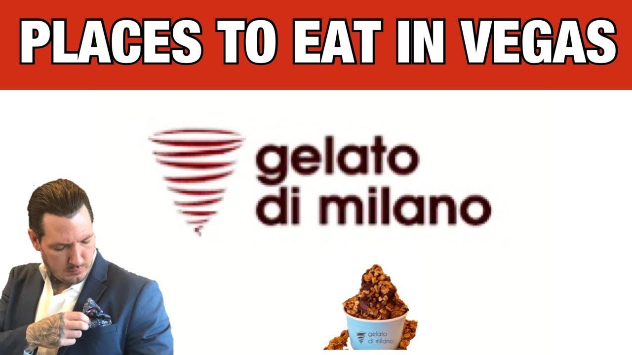 Places to eat in Las Vegas – Gelato Di Milano Places to eat in Las Vegas - Gelato Di Milano
