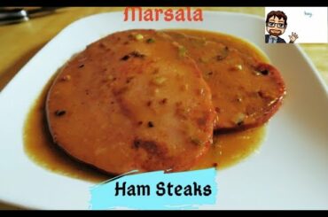 Super Easy Ham Steaks In Marsala Sauce (Dinner)