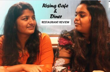 Restaurant Review - Rising Cafe & Diner | Simply Jain
