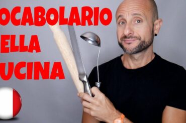 Learn Italian: Learn and Improve Italian Words and Vocabulary for Objects in the Kitchen