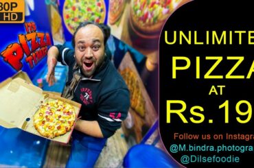 Unlimited Pizza In 199 Rupees At It's Pizza Time