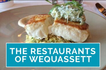 Wequassett Restaurant: Guide to Dining at Wequassett Resort & Golf Club