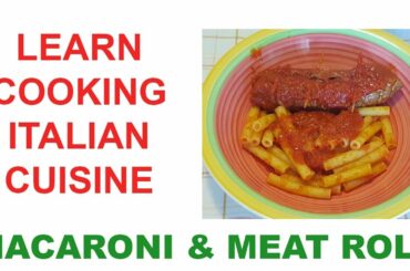 ITALIAN CUISINE 🇮🇹 Macaroni meatroll & tomatoes