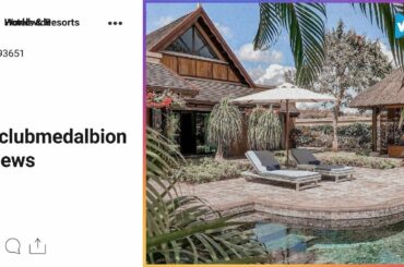#Hotels & Resorts Worldwide News: Located on the west bank of #Mauritius @ClubMed La Plantation