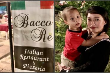 Bacco Re Italian Restaurant & Pizzeria | Kamala Phuket Thailand