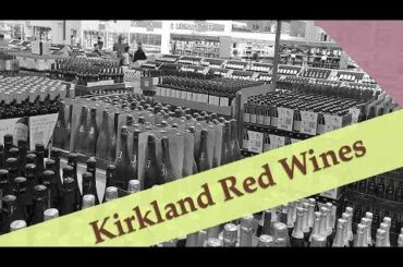 Red Wines from Costco: Two Bargain Finds