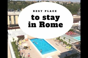 Best Place To Stay in Rome