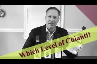 Chianti Wines: Three Choices