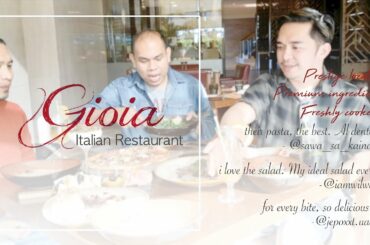 Food Vlog  Food review in Gioia (italian restaurant) Fairmont - Ajman, UAE