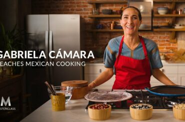 Gabriela Cámara Teaches Mexican Cooking | Official Trailer | MasterClass