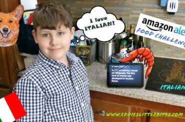 Amazon Alexa Food Challenge, Italian: Eddie's Little Bites