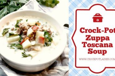 Crock Pot Zuppa Toscana Soup Recipe Video