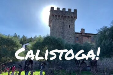 CALISTOGA - INSIDE A MEDIEVAL WINE CASTLE 🏰 🍷! 2019 vlog