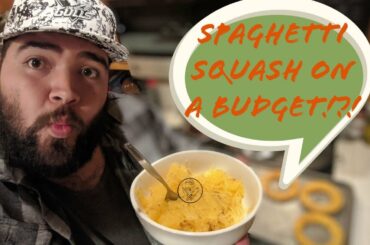 Budget Meal Spaghetti Squash | Cooking with Chubaranks