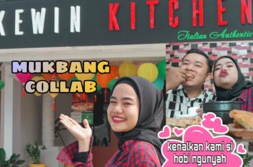 MUKBANG COLLAB DI KEWIN KITCHEN ITALIAN FOOD, INDONESIAN FOOD, AND COFFEE TIME