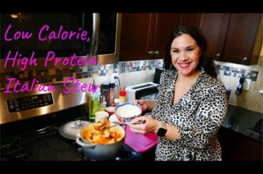 High protein,low calorie Italian Stew! High Protein, Low carbs.  37 grams of protein per serving !