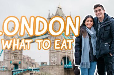 LONDON: TOP 10 EATS (London Food Guide)