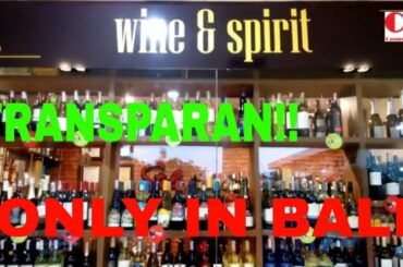 WINE & SPIRIT, DARI BERBAGAI NEGARA  HANYA DI BALI, DIJUAL TERBUKA