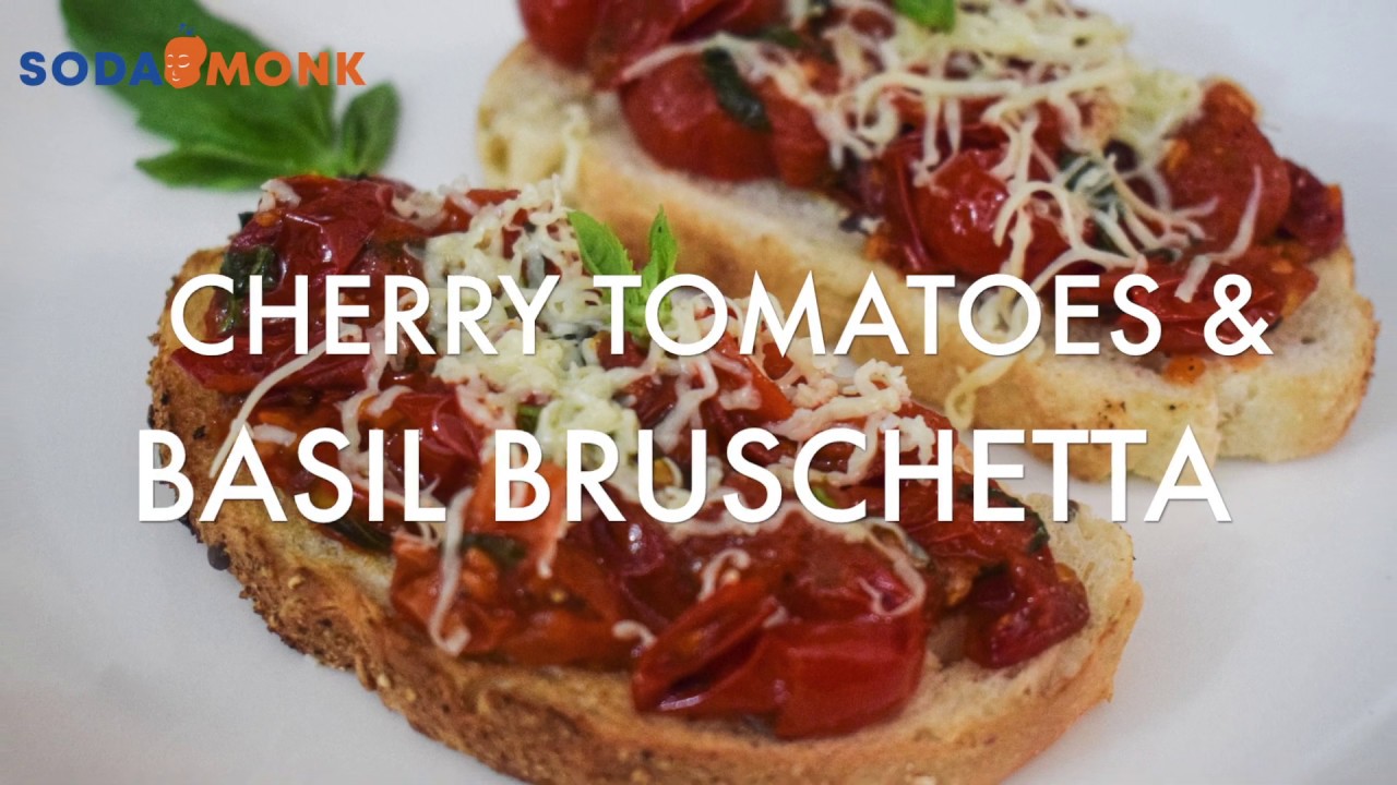 Special Recipe: Cherry Tomatoes & Basil Bruschetta Special Recipe: Cherry Tomatoes & Basil Bruschetta