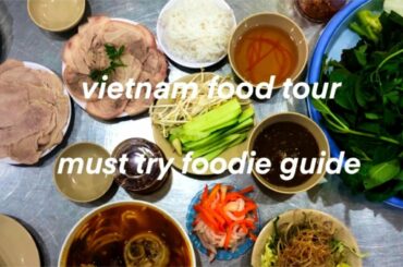food & drink || vietnam's must eat foods • a guide to the best food in ho chi minh city, vietnam