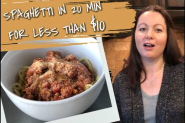 Quick Spaghetti Recipe - Family Dinner for Under $10
