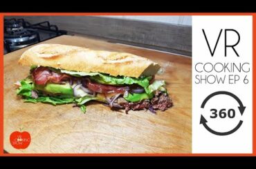 VRCooking Show 360  - EP 6. UNCONVENTIONAL Sandwich. Fast Food Recipes You Can Make At Home.