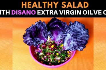 Healthy Salad with Disano Extra light Olive Oil | Homemade Healthy Salad Recipe