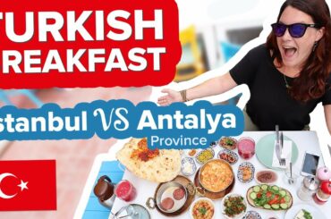 Our First Turkish Breakfast! Istanbul VS Antalya. OMG 😳 What to EAT in Turkey 🇹🇷