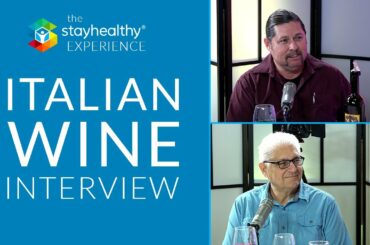 The Stayhealthy Experience #13 – Italian Wine Interview