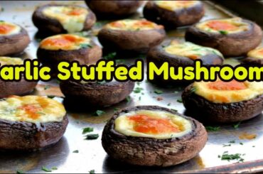 Garlic Stuffed Mushrooms | Easy Cooking Videos