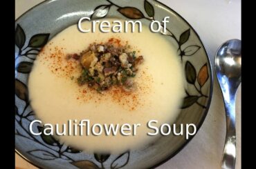 Cooking With Ski | Creamed Cauliflower Soup with Bacon Gremolata 4K