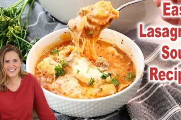 Easy Lasagna Soup Recipe-30 Minute Meal