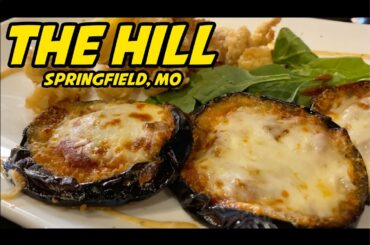 The Hill (All You Can Eat Italian Restaurant) Springfield, MO