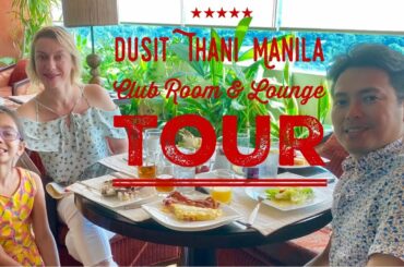 Dusit Thani Manila Tour and Review | Club Room | Club Lounge | Breakfast | Pool Happy Hour