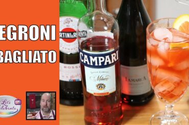 Negroni Sbagliato - The Negroni Mistake | Let's Celebrate TV