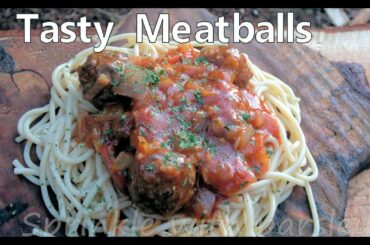 Campfire Cooking | Meatballs & Tomato Sauce