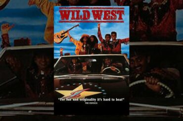 Wild West - Full Movie