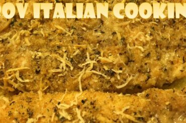 Baked Italian Parmesan Chicken: POV Italian Cooking Episode 11