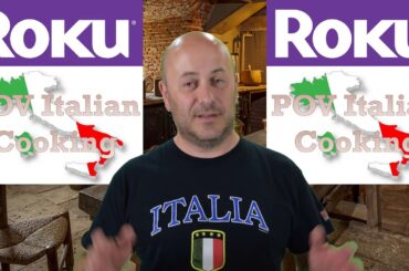 Announcement: POV Italian Cooking videos are available on Roku!